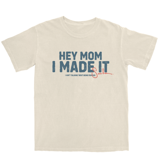 Hey Mom T-Shirt (Ivory)